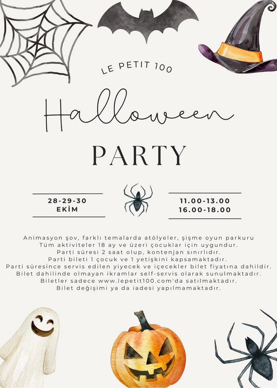 Le Petit 100 Halloween Party 28 Ekim / 16.00-18.00