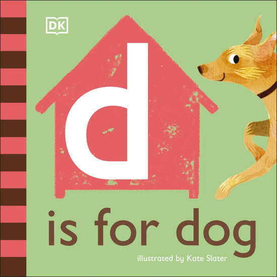 Dorling Kindersley D is for Dog